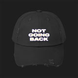 NOT GOING BACK - Unisex Distressed Cap