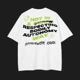 REPRODUCTIVE RIGHTS - Vintage Wash Drop Shoulder T-Shirt